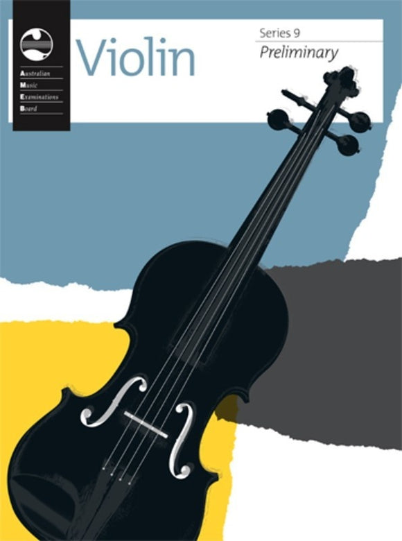AMEB Violin Series 9 Preliminary Grade to Grade 7